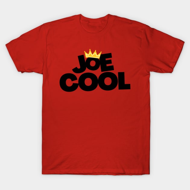 Joe Cool T-Shirt by MadeBySerif